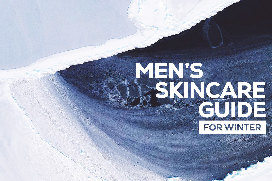 Men's Skincare Guide for Winter